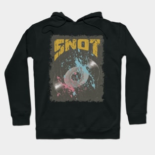 Snot Vintage Vynil Hoodie